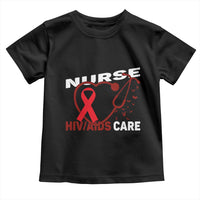 Healthcare Hero HIV AIDS Care Nurse Gift Toddler T Shirt - Wonder Print Shop