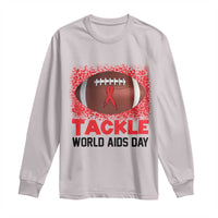 Tackle World AIDS Day Long Sleeve Shirt Football HIV Awareness Red Ribbon - Wonder Print Shop