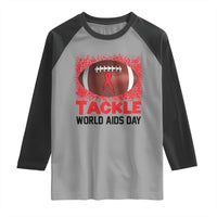 Tackle World AIDS Day Raglan Shirt Football HIV Awareness Red Ribbon - Wonder Print Shop