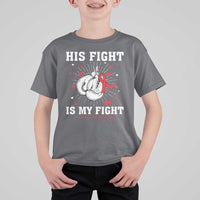 His Fight Is My Fight HIV Warrior T Shirt For Kid Red Ribbon Boxing Gift - Wonder Print Shop
