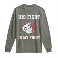 His Fight Is My Fight HIV Warrior Long Sleeve Shirt Red Ribbon Boxing Gift - Wonder Print Shop