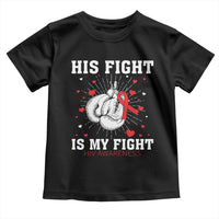 His Fight Is My Fight HIV Warrior Toddler T Shirt Red Ribbon Boxing Gift - Wonder Print Shop