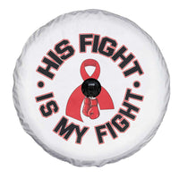 HIV Warrior His Fight Is My Fight Spare Tire Cover Red Ribbon Boxing Gift - Wonder Print Shop