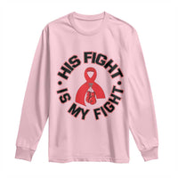 HIV Warrior His Fight Is My Fight Long Sleeve Shirt Red Ribbon Boxing Gift - Wonder Print Shop