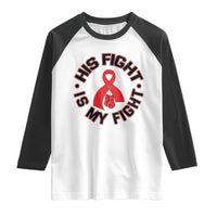 HIV Warrior His Fight Is My Fight Raglan Shirt Red Ribbon Boxing Gift - Wonder Print Shop