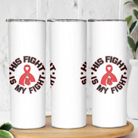 HIV Warrior His Fight Is My Fight Skinny Tumbler Red Ribbon Boxing Gift - Wonder Print Shop