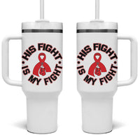 HIV Warrior His Fight Is My Fight Tumbler With Handle Red Ribbon Boxing Gift - Wonder Print Shop