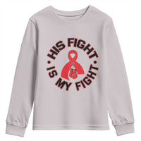 HIV Warrior His Fight Is My Fight Youth Sweatshirt Red Ribbon Boxing Gift - Wonder Print Shop