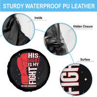 His Fight Is My Fight Spare Tire Cover Red Ribbon HIV Awareness Boxing Gift - Wonder Print Shop