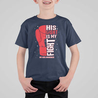 His Fight Is My Fight T Shirt For Kid Red Ribbon HIV Awareness Boxing Gift - Wonder Print Shop