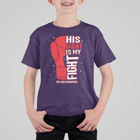 His Fight Is My Fight T Shirt For Kid Red Ribbon HIV Awareness Boxing Gift - Wonder Print Shop