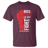 His Fight Is My Fight T Shirt Red Ribbon HIV Awareness Boxing Gift - Wonder Print Shop