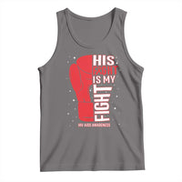 His Fight Is My Fight Tank Top Red Ribbon HIV Awareness Boxing Gift - Wonder Print Shop