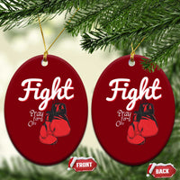 Fight Pray For A Cure Ceramic Ornament Red Ribbon HIV Awareness Boxing Gift - Wonder Print Shop