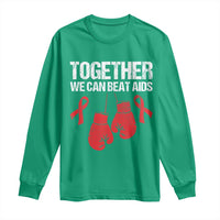 Together We Can Beat AIDS Long Sleeve Shirt Boxing HIV Awareness Gift - Wonder Print Shop