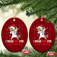 I Wear Red For World AIDS Day Ceramic Ornament Santa Unicorn Dabbing Xmas Gift - Wonder Print Shop