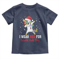 I Wear Red For World AIDS Day Toddler T Shirt Santa Unicorn Dabbing Christmas Gift - Wonder Print Shop