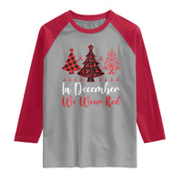 In December We Wear Red Raglan Shirt HIV Awareness Christmas Ribbon Tree Gift - Wonder Print Shop