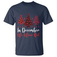 In December We Wear Red T Shirt HIV Awareness Christmas Ribbon Tree Gift - Wonder Print Shop