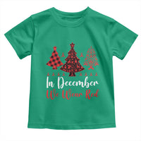 In December We Wear Red Toddler T Shirt HIV Awareness Christmas Ribbon Tree Gift - Wonder Print Shop