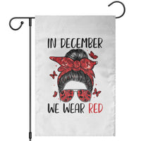 In December We Wear Red Garden Flag HIV Awareness Empowered Woman Gift - Wonder Print Shop