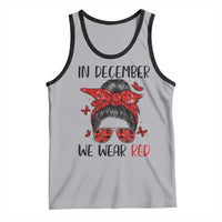 In December We Wear Red Tank Top HIV Awareness Empowered Woman Gift - Wonder Print Shop