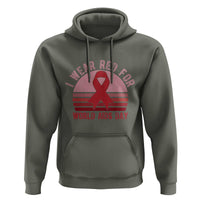 I Wear Red For World Aids Day Hoodie HIV Awareness Gift - Wonder Print Shop