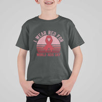 I Wear Red For World Aids Day T Shirt For Kid HIV Awareness Gift - Wonder Print Shop