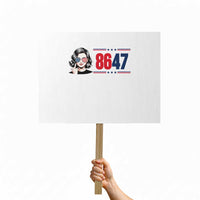 Political Activist 8647 Protest Sign Freedom Satire Protest Graphic