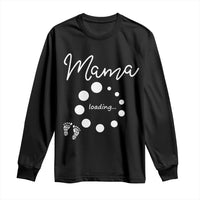 Mama Loading 2026 Long Sleeve Shirt Pregnancy Announcement Mothers Day