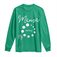 Mama Loading 2026 Long Sleeve Shirt Pregnancy Announcement Mothers Day