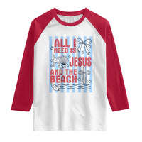 All I Need Is Jesus And The Beach Raglan Shirt Striped Christian Summer Graphic