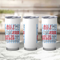 All I Need Is Jesus And The Beach Tumbler Cup Striped Christian Summer Graphic