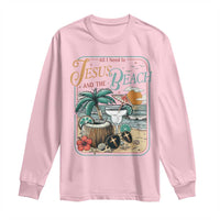 Funny Christian Beach Gift Long Sleeve Shirt All I Need Is Jesus And The Beach