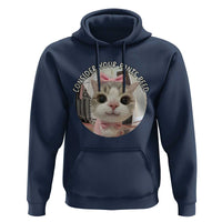 Consider Your Pants Peed Hoodie Funny Cat Meme Saying - Wonder Print Shop