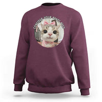 Consider Your Pants Peed Sweatshirt Funny Cat Meme Saying - Wonder Print Shop