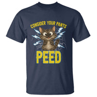 Funny Cat Lover T Shirt Consider Your Pants Peed Quote - Wonder Print Shop
