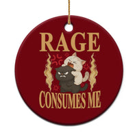 Cute Cat Ceramic Ornament Rage Is Consuming Me - Wonder Print Shop