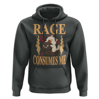 Cute Cat Hoodie Rage Is Consuming Me - Wonder Print Shop