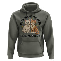 Sarcastic Cat Lover Hoodie Cats Make Me Feel Less Murdery - Wonder Print Shop