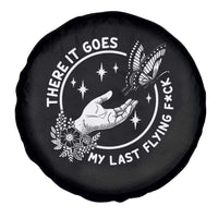 There It Goes My Last Flying F*ck Spare Tire Cover Funny Women Quote - Wonder Print Shop