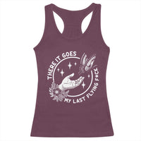 There It Goes My Last Flying F*ck Racerback Tank Top Funny Women Quote - Wonder Print Shop