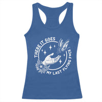 There It Goes My Last Flying F*ck Racerback Tank Top Funny Women Quote - Wonder Print Shop