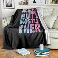 Funny First Time Parents Gift Throw Blanket We Are Pregnant But Mostly Her