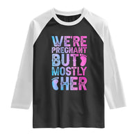 Funny First Time Parents Gift Raglan Shirt We Are Pregnant But Mostly Her