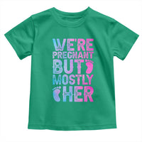 Funny First Time Parents Gift Toddler T Shirt We Are Pregnant But Mostly Her