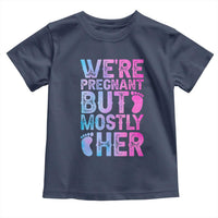 Funny First Time Parents Gift Toddler T Shirt We Are Pregnant But Mostly Her