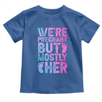 Funny First Time Parents Gift Toddler T Shirt We Are Pregnant But Mostly Her