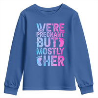 Funny First Time Parents Gift Youth Sweatshirt We Are Pregnant But Mostly Her