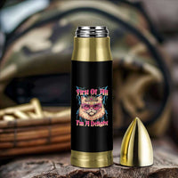 First Of All Im A Delight Bullet Tumbler Geek Princess Cat Gift